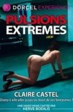 Pulsion Extreme +18 Claire Castel Yetişkin Erotik Film izle